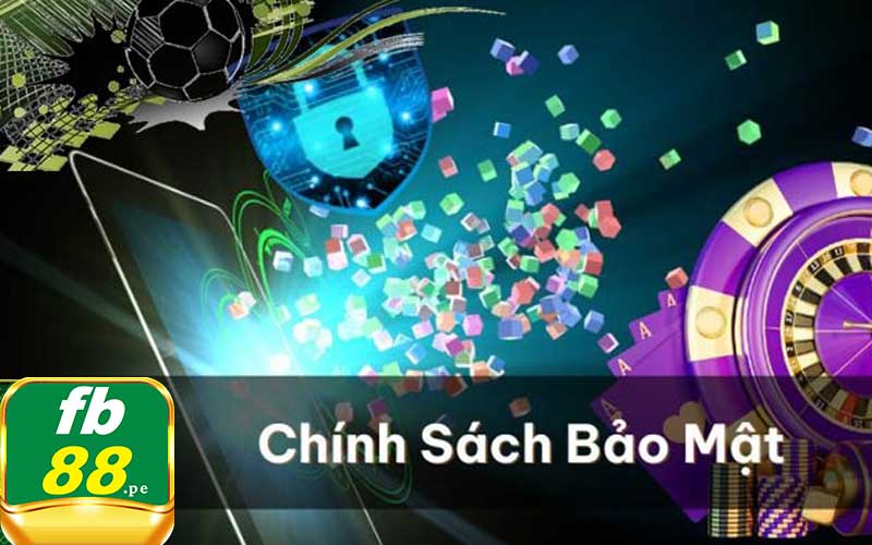 Chính Sách Bảo Mật Fb88